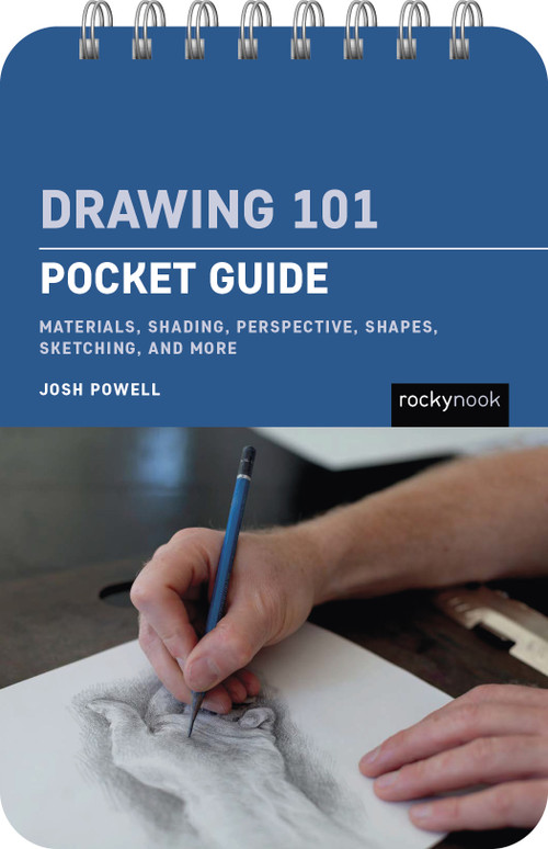 Drawing 101: Pocket Guide (Materials, Shading, Perspective, Shapes, Sketching, and More) by Josh Powell, 9798888142776