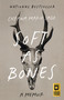 Soft as Bones (A Memoir) by Chyana Marie Sage, 9781487013028