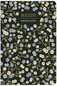 Heidi - 9781914602597 by Johanna Spyri, 9781914602597
