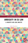 Ambiguity in EU Law (A Linguistic and Legal Analysis) by Sofiya Kartalova, 9781032279916