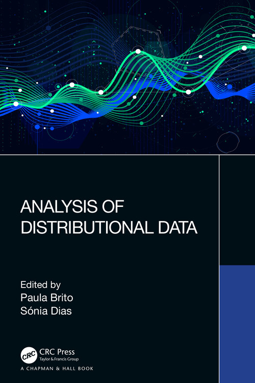 Analysis of Distributional Data by Paula Brito, Sonia Dias, 9781032255712
