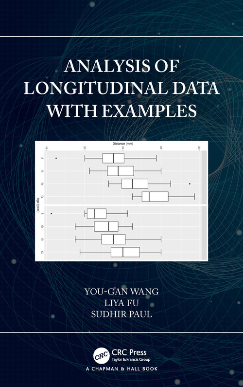 Analysis of Longitudinal Data with Examples by You-Gan Wang, Liya Fu, Sudhir Paul, 9781032196527