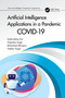 Artificial Intelligence Applications in a Pandemic (COVID-19) by Salah-ddine Krit, Vrijendra Singh, Mohamed Elhoseny, Yashbir Singh, 9780367647742
