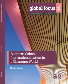 Business School Internationalisation in a Changing World by Matthew Wood, 9781032805603