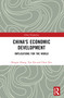 China's Economic Development (Implications for the World) by Cai Fang, 9781032359588