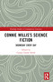 Connie Willis's Science Fiction (Doomsday Every Day) by Carissa Turner Smith, 9781032303840