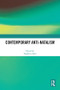 Contemporary Anti-Natalism by Thaddeus Metz, 9781032350349