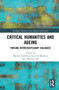 Critical Humanities and Ageing (Forging Interdisciplinary Dialogues) - 9780367630935 by Marlene Goldman, Kate de Medeiros, Thomas Cole, 9780367630935