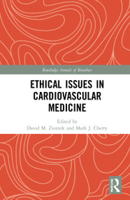 Ethical Issues in Cardiovascular Medicine - 9781032146317 by David M. Zientek, Mark J. Cherry, 9781032146317