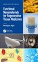 Functional Nanomaterials for Regenerative Tissue Medicines by Mariappan Rajan, 9780367690335
