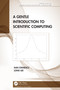 A Gentle Introduction to Scientific Computing by Dan Stanescu, Long Lee, 9781032261317