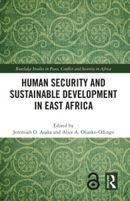Human Security and Sustainable Development in East Africa - 9781032116983 by Jeremiah O. Asaka, Alice A. Oluoko-Odingo, 9781032116983