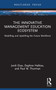 The Innovative Management Education Ecosystem (Reskilling and Upskilling the Future Workforce) - 9781032312231 by Jordi Diaz, Daphne Halkias, Paul W. Thurman, 9781032312231