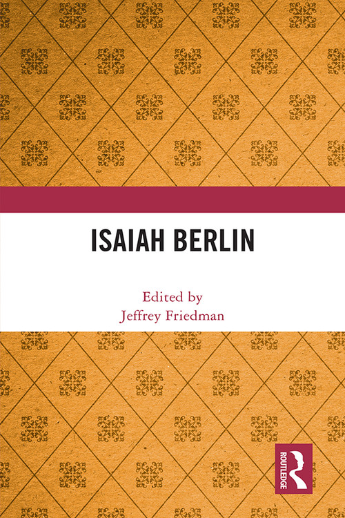 Isaiah Berlin by Jeffrey Friedman, 9781032355658