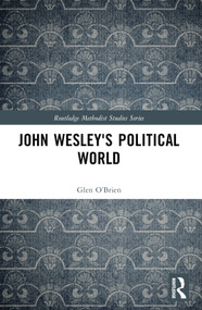 John Wesley's Political World by Glen O'Brien, 9781032130699