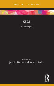 Kedi (A Docalogue) - 9780367708481 by Jaimie Baron, Kristen Fuhs, 9780367708481