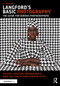 Langford's Basic Photography (The Guide for Serious Photographers) - 9781032397580 by Michael Langford, Andrew Bruce, Anna Fox, Richard Sawdon Smith, 9781032397580