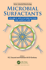Microbial Surfactants (Volume 2: Applications in Food and Agriculture) by R.Z. Sayyed, Hesham El-Enshasy, 9781032162485