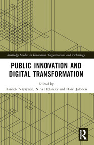 Public Innovation and Digital Transformation by Hannele Väyrynen, Nina Helander, Harri Jalonen, 9781032137971