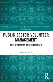Public Sector Volunteer Management (Best Practices and Challenges) by Aminata Sillah, 9780367567194