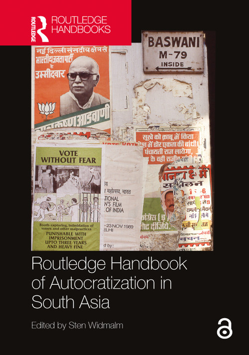 Routledge Handbook of Autocratization in South Asia by Sten Widmalm, 9781032151021