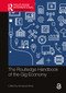 The Routledge Handbook of the Gig Economy by Immanuel Ness, 9780367752910