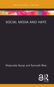 Social Media and Hate - 9780367537265 by Shakuntala Banaji, Ramnath Bhat, 9780367537265