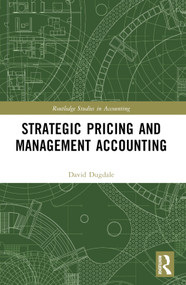 Strategic Pricing and Management Accounting by David Dugdale, 9781032224848