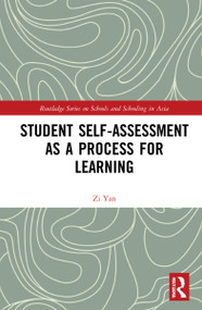 Student Self-Assessment as a Process for Learning by Zi Yan, 9780367754693