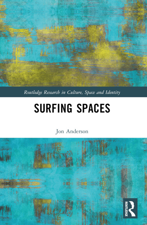 Surfing Spaces by Jon Anderson, 9781032301761