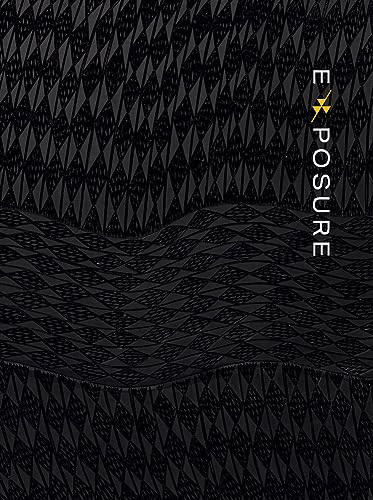 Exposure: Native Art and Political Ecology by Manuela Well-Off-Man, 9781942185901