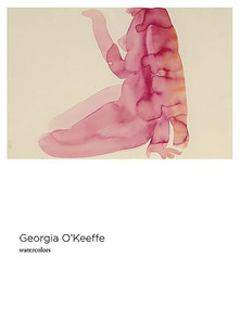 Georgia O'Keeffe: Watercolors by Georgia O'Keeffe, Amy Von Lintel, 9781942185048