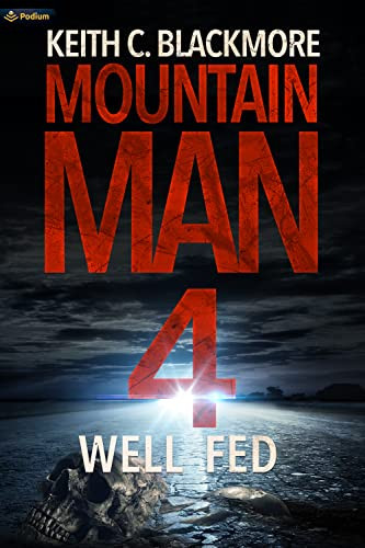 Well Fed by Keith C. Blackmore, 9781039449879