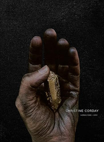 Christine Corday: Works by Christine Corday, Miwon Kwon, 9781942185512