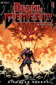 Death: Genesis 4 (An Isekai LitRPG) by Nicholas Searcy, 9781039425347