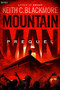 Mountain Man Prequel by Keith C. Blackmore, 9781039449909