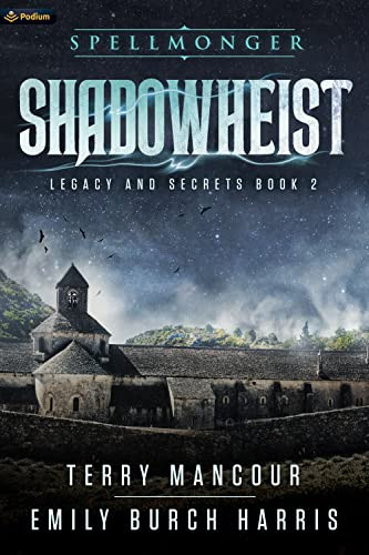 Shadowheist by Terry Mancour, Emily Burch Harris, 9781039415072