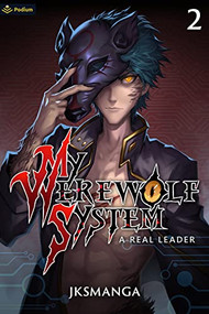 A Real Leader (A LitRPG Progression Fantasy) by JKSManga, 9781039421301