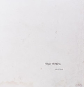 Justin Kimball: Pieces of String by Justin Kimball, Douglas Kimball, 9781934435502