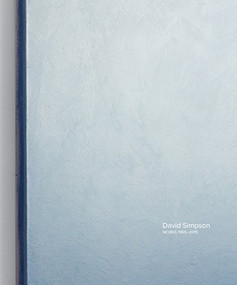 David Simpson: Interference (Paintings 1990-2012) by David Simpson, Louis Grachos, 9781934435540