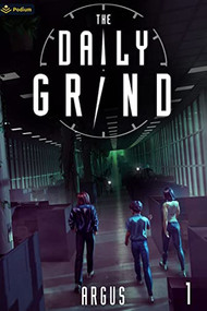 The Daily Grind (A Slice-of-Life LitRPG) by Argus, 9781039426887