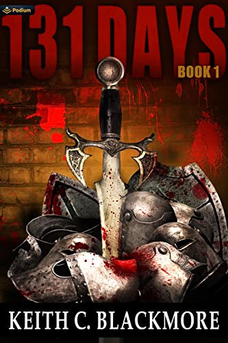 131 Days by Keith C. Blackmore, 9781039483507