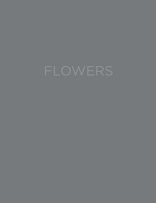 Virginia Dwan: Flowers by Virginia Dwan, 9781942185079