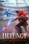 Defunct (A Cultivation Saga) by Maxwell Farmer, 9781039450219