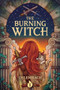 The Burning Witch (A Humorous Romantic Fantasy) by Delemhach, 9781039429918