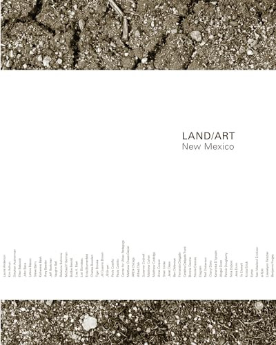 Land/Art: New Mexico by Lucy R. Lippard, Bill Gilbert, William Fox, Nancy Mithlo, Malin Wilson-Powell, 9781934435175