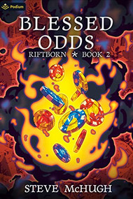 Blessed Odds (An Urban Fantasy Thriller) by Steve McHugh, 9781039419520