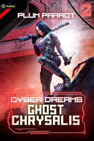 Ghost Chrysalis (A Dystopian Sci-Fi Adventure) by Plum Parrot, MC Gallup, 9781039441828