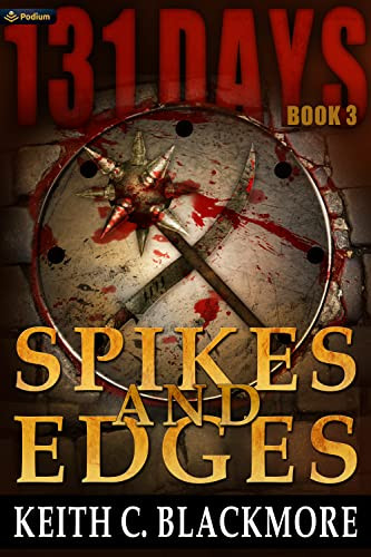 Spikes and Edges by Keith C. Blackmore, 9781039483521
