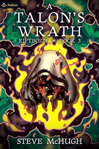 A Talon's Wrath (An Urban Fantasy Thriller) by Steve McHugh, 9781039425248
